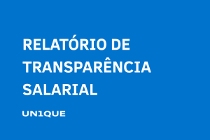 Relatório de  transparência e igualdade salarial de mulheres e homens